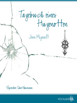 cover image of Tagebuch eines Hugenotten